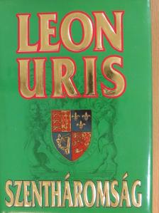 Leon Uris - Szentháromság [antikvár]