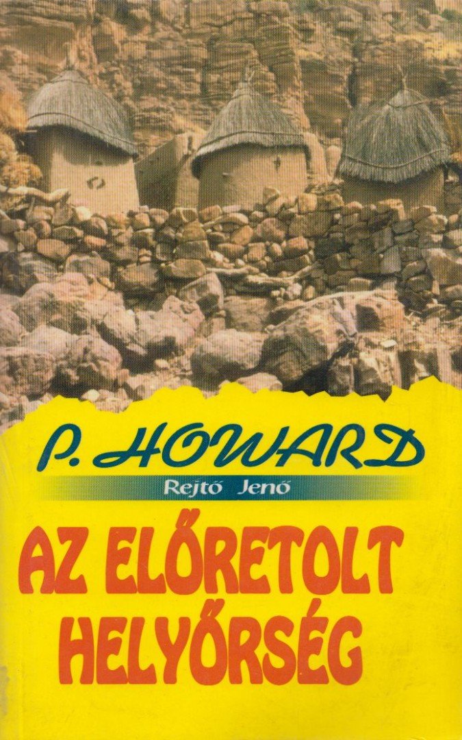 Rejtő Jenő - Az előretolt helyőrség [antikvár]
