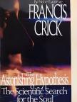 Francis Crick - The Astonishing Hypothesis [antikvár]