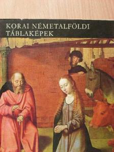 Urbach Zsuzsa - Korai németalföldi táblaképek [antikvár]