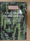Csizmadia László - Nagy magvú zöldségfélék [antikvár]