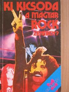 Both Erzsébet - Ki kicsoda a magyar rockzenében? [antikvár]