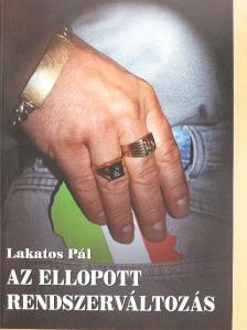 Kőrösi Imre - Az ellopott rendszerváltozás [antikvár]