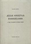 SALGÓ JÁNOS - Jézus Krisztus evangéliuma [antikvár]