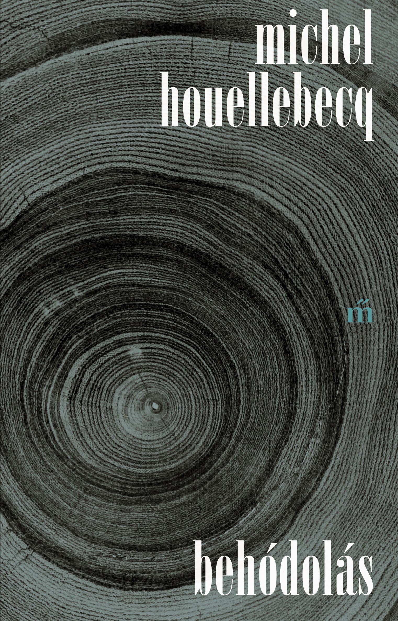 Michel Houellebecq - Behódolás [eKönyv: epub, mobi]