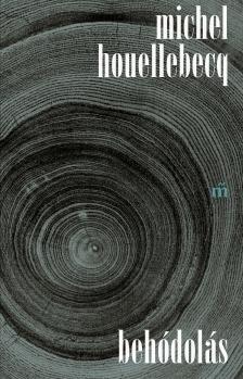 Michel Houellebecq - Behódolás [eKönyv: epub, mobi]
