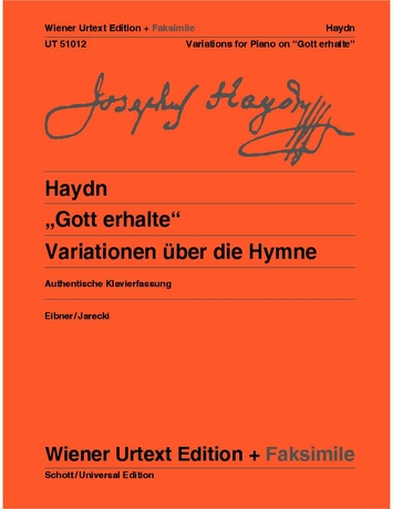 HAYDN J. - GOTT ERHALTE, VARIATIONEN ÜBER DIE HYMNE 2/MS WIENER URTEXT + FAKSIMILE (EIBNER / JARECKI)