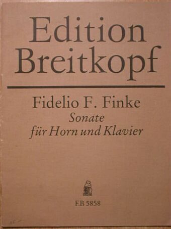 Fidelio F. Finke - Sonate für Horn und Klavier [antikvár]