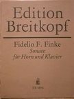 Fidelio F. Finke - Sonate für Horn und Klavier [antikvár]