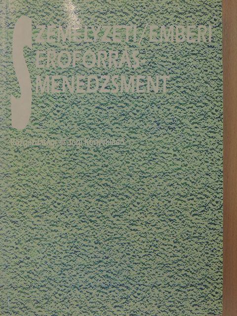 Bábosik Mária - Személyzeti/emberi erőforrás menedzsment [antikvár]