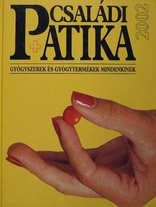 Családi patika 2002 [antikvár]