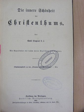 Emil Lingens - Die innere Schönheit des Christenthums (gótbetűs) [antikvár]