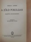 Franz E. Anders - A zöld pokolban [antikvár]