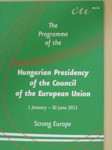 The Programme of the Hungarian Presidency of the Council of the European Union [antikvár]