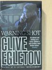 Clive Egleton - Warning Shot [antikvár]
