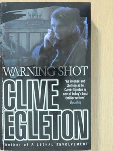Clive Egleton - Warning Shot [antikvár]