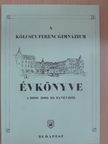 A Kölcsey Ferenc Gimnázium Évkönyve a 2000-2001-es tanévről [antikvár]