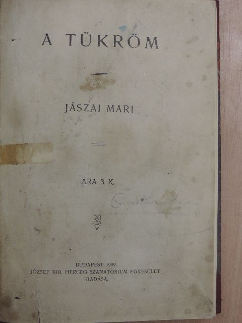Jászai Mari - A tükröm [antikvár]
