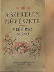 Ovidius - Ovidius: A szerelem művészete/Veér Imre versei [antikvár]