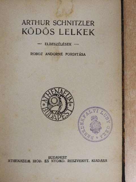 Arthur Schnitzler - Ködös lelkek/A pásztorfurulya [antikvár]