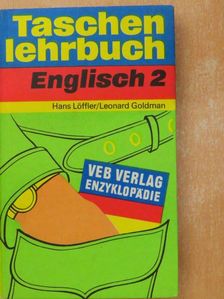 Hans Löffler - Taschenlehrbuch Englisch 2. [antikvár]