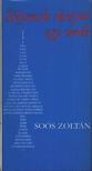 SOÓS ZOLTÁN - Sólymok között egy veréb [antikvár]