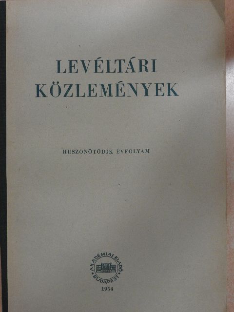 Baraczka István - Levéltári közlemények XXV. [antikvár]