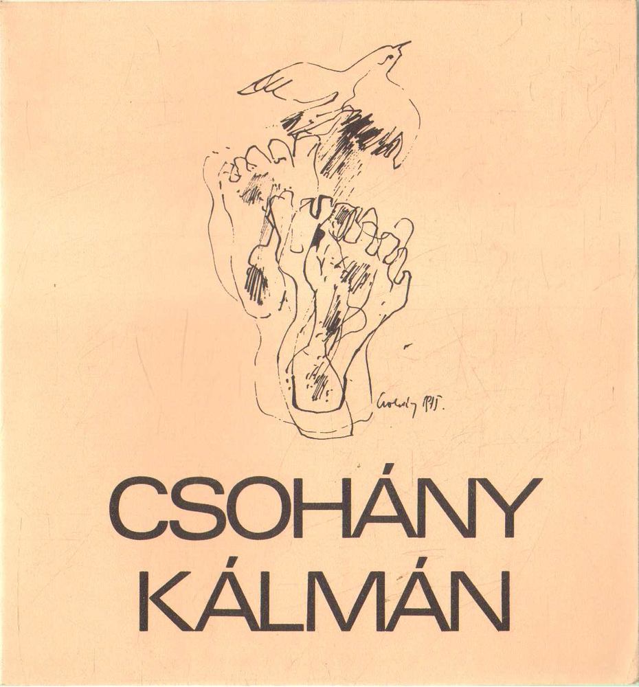 Supka Magdolna - Csohány Kálmán emlékkiállítás [antikvár]