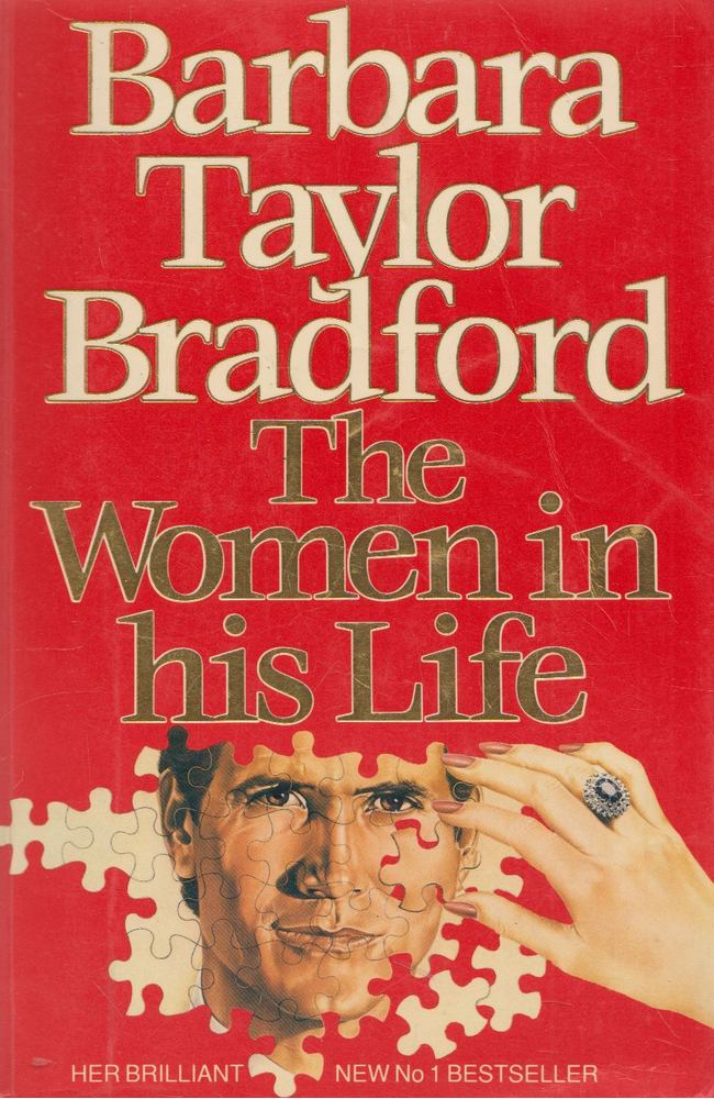Barbara Taylor BRADFORD - The Women in His Life [antikvár]