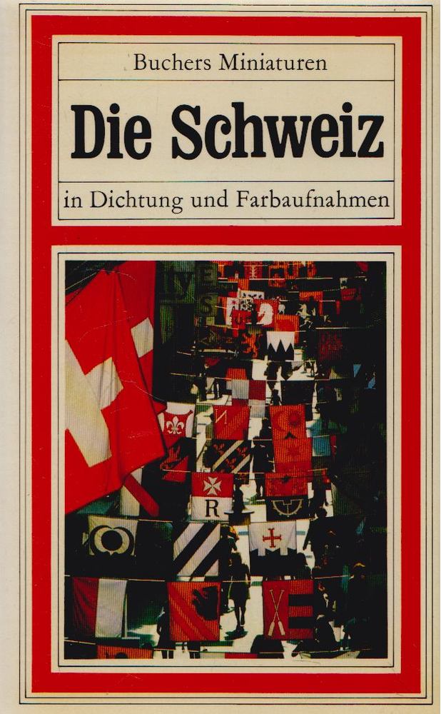 Die Schweiz [antikvár]