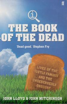 John Lloyd, John Mitchinson - The QI Book of the Dead [antikvár]