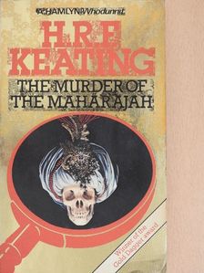 H. R. F. Keating - The Murder of the Maharajah [antikvár]