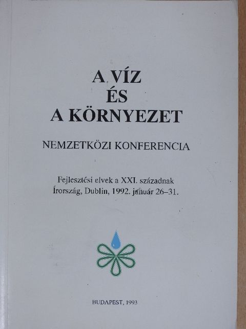 Dr. Bauer Mária - A víz és a környezet [antikvár]
