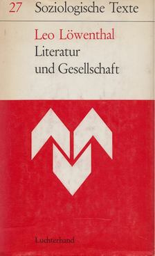 Literatur und Gesellschaft [antikvár]