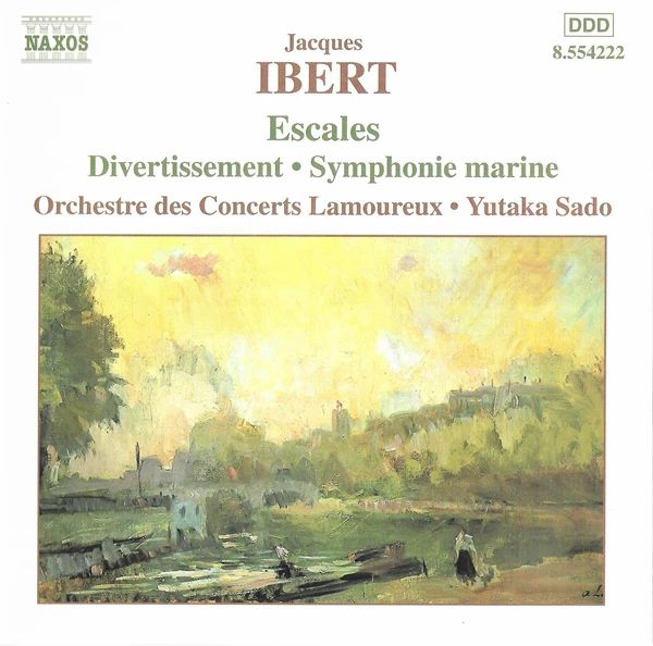 IBERT, JACQUES - ESCALES, DIVERTISSEMENT, SYMPHONIE MARINE CD