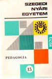 Dr. Ágoston György - Pedagógia 15. 1979. Rendszeremlélet és pedagógia [antikvár]
