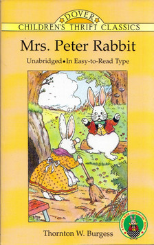 Thornton W. Burgess - Mrs. Peter Rabbit [antikvár]