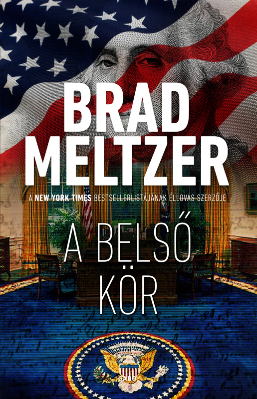 Brad Meltzer - A belső kör [eKönyv: epub, mobi]