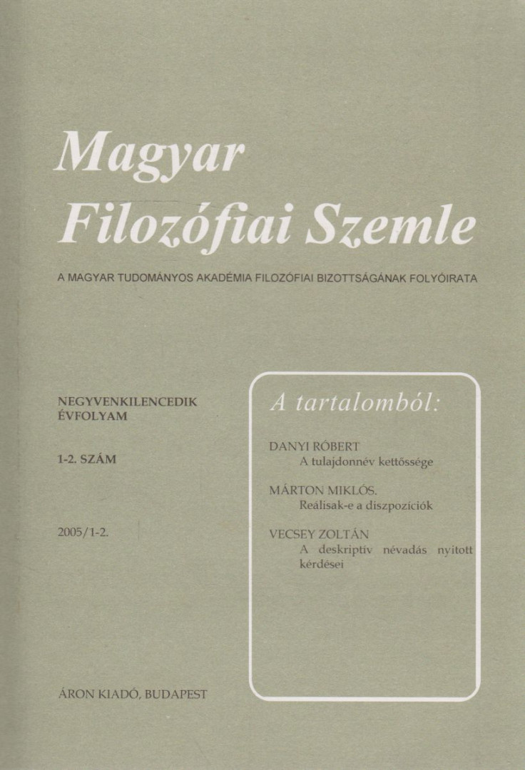 Steiger Kornél - Magyar Filozófiai Szemle 2005/1-2. [antikvár]