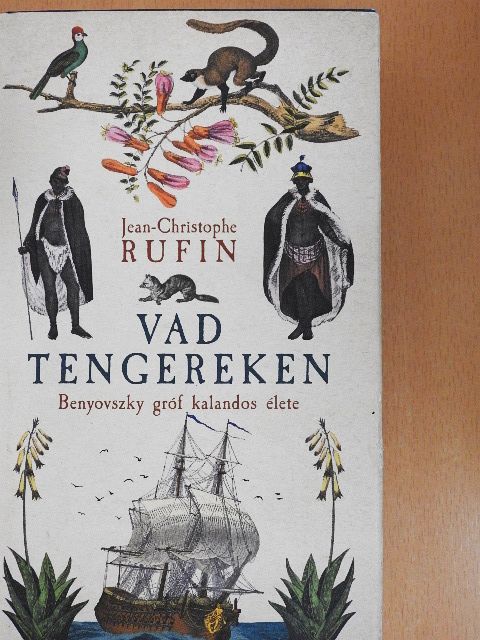 Jean-Christophe Rufin - Vad tengereken [antikvár]