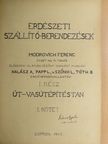 Modrovich Ferenc - Erdészeti szállító-berendezések I/1-2. [antikvár]