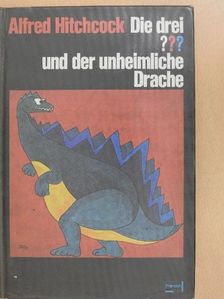Alfred Hitchcock - Die drei ??? und der unheimliche Drache [antikvár]