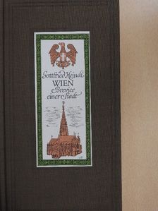 Gottfried Heindl - Wien - Brevier einer Stadt [antikvár]