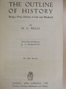 H. G. Wells - The Outline of History [antikvár]