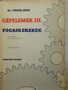 Dr. Vörös Imre - Gépelemek III. [antikvár]