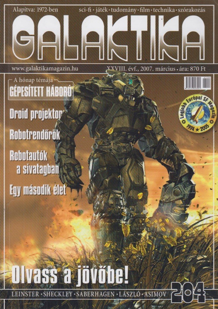 BURGER ISTVÁN - Galaktika 204. XXVIII. évf. 2007. március [antikvár]