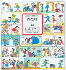 Marék Veronika - Öcsi és Bátyó [antikvár]