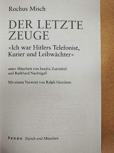 Rochus Misch - Der letzte Zeuge [antikvár]