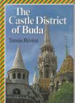 RÉVÉSZ TAMÁS - The Castle District of Buda [antikvár]