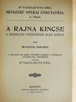 Wagner Rikárd - A Rajna kincse [antikvár]